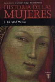 Cover of: Historia de Las Mujeres 2 - Edad Media by Georges Duby, Michelle Perrot