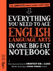 Everything you need to ace English language arts in one big fat notebook by Jen Haberling, Kevin Jay Stanton