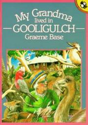 Cover of: My Grandma Lived in Gooligulch (Picture Puffin) by Graeme Base