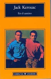 Cover of: En el camino (Compactos Anagrama) (Compactos Anagrama) by Jack Kerouac