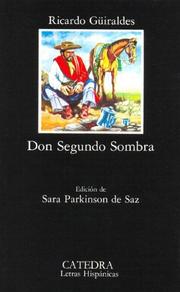 Cover of: Don Segundo Sombra / Mr Segundo Shade