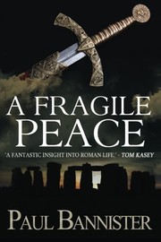 Cover of: A Fragile Peace by Paul Bannister