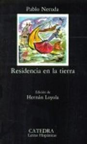 Cover of: Residencia en la tierra by Pablo Neruda