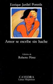 Cover of: Amor se escribe sin hache