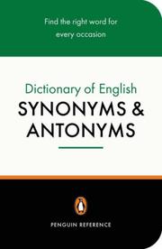 Cover of: Dictionary of English Synonyms and Antonyms, The Penguin: Revised Edition
