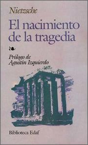 Cover of: El nacimiento de la Tragedia by Friedrich Nietzsche, Friedrich Nietzsche