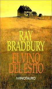 Cover of: El Vino Del Estio/Dandelion Wine by Ray Bradbury