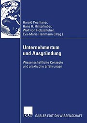 Cover of: Unternehmertum und Ausgründung: Wissenschaftliche Konzepte und praktische Erfahrungen