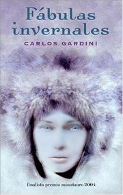 Cover of: Fabulas Invernales by Carlos Gardini