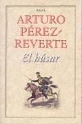 El húsar by Arturo Pérez-Reverte