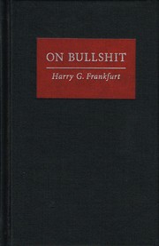 On Bullshit by Harry G. Frankfurt