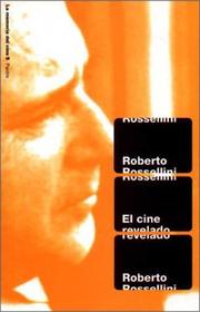 Cover of: El Cine Revelado by Roberto Rossellini