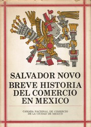Breve historia del comercio en México by Salvador Novo