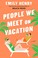 Cover of: People We Meet On Vacation