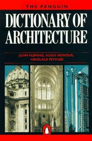 Cover of: The Penguin dictionary of architecture by John Fleming