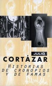 Cover of: Historias de Cronopios y de Famas
