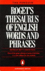 Cover of: Rogets Thesaurus of English Words and Phrase (Reference Books) by Betty Kirkpatrick, Betty Kirkpatrick