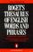 Cover of: Rogets Thesaurus of English Words and Phrase (Reference Books)