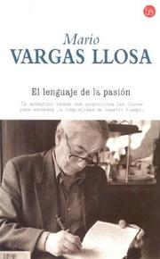Cover of: El lenguaje de la pasión by Mario Vargas Llosa