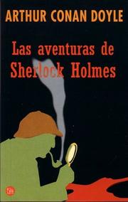 Cover of: Las Aventuras De Sherlock Holmes/the Aventures of Shelock Holmes by Arthur Conan Doyle