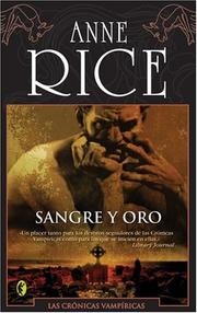 Cover of: Sangre y oro by Anne Rice
