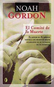 Cover of: El comité de la muerte by Noah Gordon
