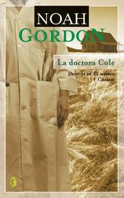Cover of: La doctora Cole by Noah Gordon