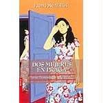 Cover of: DOS Mujeres En Praga