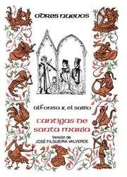 Cover of: Cantigas de Santa María by Alfonso X King of Castile and León