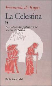 Celestina by Fernando De Rojas, Fernando de Rojas