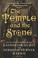 Cover of: The Temple and the Stone
