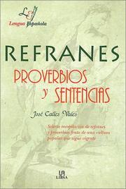 Cover of: Refranes, proverbios y sentencias by José Calles Vales