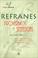 Cover of: Refranes, proverbios y sentencias