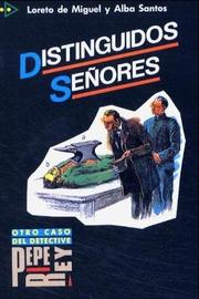 Cover of: Distinguios Senores