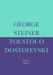 Cover of: Tolstoi O Dostoievski