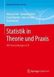Cover of: Statistik in Theorie und Praxis: Mit Anwendungen in R