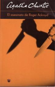 Cover of: El Asesinato de Roger Ackroyd (The Murder of Roger Ackroyd) (Hercule Poirot Mysteries) by Agatha Christie, G. Bernard De Ferrer
