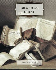 Cover of: Dracula’s Guest [Short Story]
