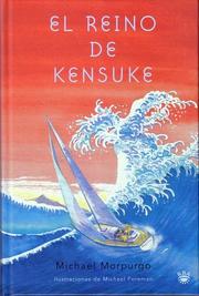 Cover of: El reino del Kensuke/Kensuke's Kingdom by Michael Morpurgo