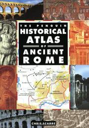The Penguin Historical Atlas of Ancient Rome (Hist Atlas) by Chris Scarre
