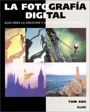 Cover of: La fotografia digital by Tom Ang