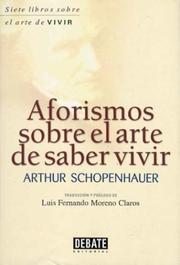 Cover of: Aforismos Sobre El Arte de Saber Vivir