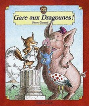 Cover of: Gare aux dragounes !