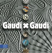 Cover of: Gaudi X Gaudi
