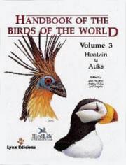 Cover of: Handbook of the Birds of the World, Volume 3  (Hoatzin to Auks) by 