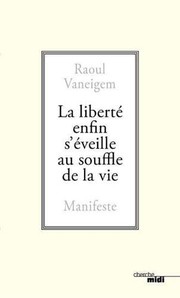 Cover of: La liberté enfin s'éveille au souffle de la vie