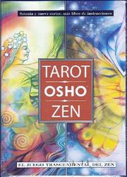 Cover of: Tarot Osho Zen (Tarot, Oraculos, Juegos Y Videos) by Bhagwan Rajneesh