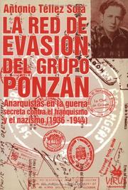 Cover of: La Red De Evasion Del Grupo Ponzan by Antonio Téllez, Antonio Tellez, Antonio Tellez