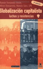 Cover of: Globalizacion Capitalista by Ramon Fernandez Duran, Miren Etxezarreta, Manolo Saez
