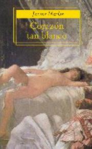 Cover of: Corazón tan blanco by Julián Marías